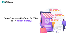 Best eCommerce Platforms for 2024: Honest Review & Ratings