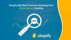 Shopify SEO Best Practices: Improve Your Online Store's Visibility