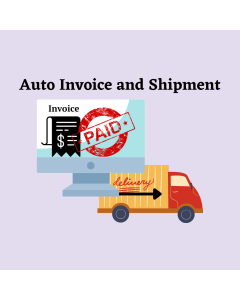 Auto Invoice and Shipment Extension For Magento 2