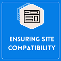Ensuring_Site_Compatibility